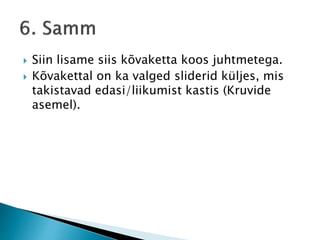  Siin lisame siis kõvaketta koos juhtmetega.
 Kõvakettal on ka valged sliderid küljes, mis
takistavad edasi/liikumist kastis (Kruvide
asemel).
 