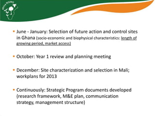 Africa RISING update on Ghana in 2012 and plans for 2013
