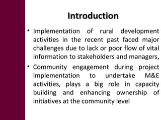 Development and implementation of a community based monitoring and evaluation system: Challenges and lessons