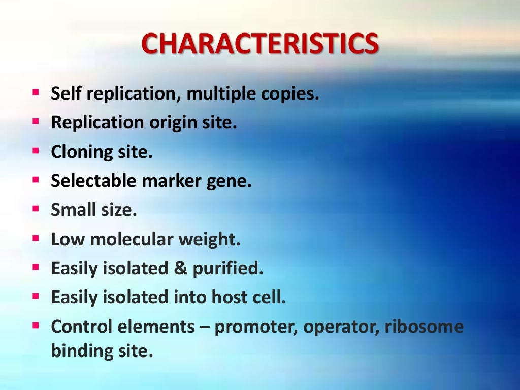 Molecular Cloning - Vectors: Types & Characteristics