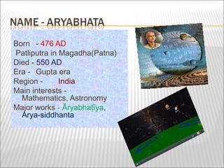 Aryabhata-An Indian Mathemagician | PPT