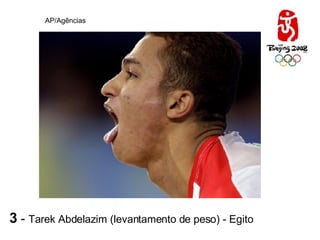 AP/Agências 3  -  Tarek Abdelazim (levantamento de peso) - Egito 