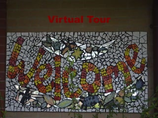 Virtual Tour
 