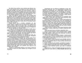 Na Última Ceia sacrificou seus instintos para oferecer seu
corpo como alimento puro; na agonia do Horto, ofereceu sua
alma para carregar a dor alheia. No primeiro sacrifício, mudou a
direção de sua força sexual criadora, que, em vez de dirigir-se
para baixo e esgotar-se na satisfação das paixões bestiais, agora
se dirige para cima, para a cabeça, como fogo regenerador para
pôr em vibração a glândula Pineal e abrir a vista interna.
Esse Fogo Sagrado, ao repercutir na caixa craniana, Arca
da Aliança, ascende à glândula Pituitária, de cujo âmbito se
desprende uma Luz maravilhosa em forma de coroa de espinhos e
essa coroa é muito dolorosa; porque isto significa que o corpo
físico se está consumindo pelo Fogo do Espírito que se desprende,
não só da cabeça, em forma de coroa, mas também das mãos, dos
pés e, desse modo, fica todo o corpo como um holocausto aceso
sobre o Altar do intimo.
Nesse estado fica o Iniciado crucificado em seu
Crânio-Gólgota e, quando consuma o auto-sacrifício, lança o grito
triunfal, porque o sacrifício do corpo físico, dos instintos e do
corpo de desejos estão consumados; então, o Iniciado se torna
companheiro de seu Pai e sua missão será praticar a Religião do
Pai que é a Unidade ou o Todo em Todos.
O mais alto grau da Iniciação que conduz à União com o
íntimo Infinito é a Crucificação, para salvação da raça humana.
Todos os aspirantes à iniciação têm de ser coroados de espinhos.
O objetivo da iniciação não é a busca dos poderes mágicos,
senão o sacrifício pelos demais. Sem esse requisito não há reli-
gião, nem escola, nem ocultismo, nem misticismo.
O Iniciado deve converter-se em Salvador do mundo, dis-
sipando os horrores de uma época e de uma geração, carregando
sobre seus próprios ombros o pecado do mundo.
Os Espiritualistas compreendem que, quando curam um pa-
ciente por meio espiritual, o médico tem de experimentar o so-
frimento mental do enfermo em si mesmo e deve experimentá-lo
em plano superior. É um estado mui penoso o desse transmutar
a dor em seu equivalente mental para quem curou o enfermo, de
modo que essa amargura mental é tremenda. Temos o exemplo de
Jesus quando chegou a essa hora em que devia carregar-se com o
pecado daqueles que curara moral e fisicamente; exclamou: «Pai!
aparta de mim este cálice, se é possível; mas, faça-se a tua
vontade e não a minha».
Quando um espiritualista deseja a cura moral ou física de
um enfermo incorre em certos trabalhos que infringem as Leis
Superiores.
Suponhamos que um enfermo do estômago ou outro, espi-
ritualmente deprimido, vem a um espiritualista e lhe pede cura.
Havemos de compreender que a enfermidade é efeito de uma
desobediência à Lei Natural. A dor de estômago, por exemplo,
é resultado da maneira de comer, ou da quantidade ou da classe
de comida, desobediência ligada ao seu castigo. Consiste a cura
em eliminar a dor ou castigo da Lei, enchendo o órgão dolorido
com certos átomos vitais emanados do curador.
O órgão enfermo pode semelhar-se a um recipiente cheio
d'água suja e a força vital é como água limpa derramada nesse
recipiente até atirar fora o conteúdo imundo.
Verifica-se nesse processo que o médico espiritualista tem
de perder energia ao esvaziar de seu corpo uma quantidade de
átomos sãos e vitais, e, ao mesmo tempo, por lei de compensação,
tem-se de encher esse vazio com outros átomos viciados do
enfermo. É certo que nem sempre logram esses átomos enfermos
contagiar o médico com a enfermidade física, mas suas vibrações
negativas ou seus pecados magoam muito sua mente e sempre
lhe produzem esse sofrimento mental.
«Quem me tocou?» perguntou Jesus a seus discípulos e estes
responderam: «Mestre, estás entre a multidão e perguntas quem
te tocou?».
«Senti que de mim saiu uma força» respondeu Jesus.
Isso é um símile para que o leitor compreenda que a missão
do Iniciado é salvar e sofrer a dor dos demais; porém, quando
passa pelo sacrifício, então nunca mais reincarnará; converte-se
em Logos do Raio a que pertence.
Como se vê, todas as Iniciações antigas e modernas têm
uma só mira: guiar o homem no mundo interno, mundo do Intimo,
e todos sabemos que a única senda franca para esse mundo é a
senda mental ou pensamento.
Cada religião e cada escola tem sua iniciação própria e
todas vão dar num ponto só, pois tais iniciações são mero sím-
bolo de uma realidade interna e nunca se deve confundir ale-
goria com Verdade.
Existe, no fundo de cada religião, a verdadeira Iniciação e a
essa deve o aspirante volver toda a sua atenção e pensamentos.
Muitos leitores perguntarão talvez: «Como podemos ser ini-
ciados e a quem devemos recorrer para obter a verdadeira
Iniciação?».
Respondemos: «Todas as Iniciações são boas se conduzem o
pensamento ao mundo interno e o Único Iniciador deve ser o Eu
Sou.
64 65
 