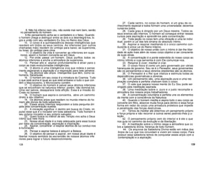 8. Não há inferno nem céu; não existe mal nem bem, senão
no pensamento do homem.
9.No pensamento acha-se o verdadeiro e o falso. Quando
o homem chega a distinguir entre os dois e a desintegrá-los, lo
gra a união com seu verdadeiro Eu Sou no Reino dos Céus.
10. O corpo é a quintaessência dessas inteligências que
residem em todos os seus centros. As inferiores (por outros
chamadas más) residem do umbigo para baixo; as superiores,
ou boas, do umbigo para cima.
11. O objetivo da vida é converter as inferiores em supe
riores; assim o homem converte-se em Deus.
12. Por onde passa um homem, Deus purifica todos os
átomos inferiores e enche a atmosfera de superiores.
13. Pensar alto e aspirar profundamente é atrair para o
corpo as mais evolucionadas inteligências.
14. O átomo é uma inteligência viva que rodeia o pensa
mento esperando a aspiração e a respiração para nele penetrar.
15. Os átomos são anjos inteligentes que têm, como os
homens, hierarquias.
16. O homem em seu corpo é a miniatura do Cosmos. Tudo
o que está acima é igual ao que está embaixo e tudo o que con
tém o Macrocosmo, o Microcosmo contém.
17. O objetivo do homem é salvar seus átomos inferiores
que se encontram na natureza inferior; porém, não dominá-los.
Uma vez salvos, desaparece toda aflição. Essa é a missão do
Cristo no homem.
18. O homem que aspira e concentra, abre um caminho
direto a seu objetivo.
19. Os átomos anjos que residem no mundo interno do ho
mem são donos de toda sabedoria.
20. Esses anjos internos respondem a toda pergunta diri
gida pela concentração sustida.
21. A iniciação significa: ir dentro em busca do Cristo, im
pulso esse que é o iniciador em toda sabedoria. Todo homem é
seu próprio iniciador e seu próprio salvador.
22. Quem busca no interior de seu Templo vivo acha o Deus
íntimo que nele mora.
23. Nossa atual idade é a mais adequada para essa busca
por meio da concentração, aspiração e inspiração.
24. Aspirar, concentrar- e respirar átomos de luz conduz-nos
à iluminação.
25. Pensar e aspirar beleza é adquirir a Beleza.
26. O objetivo de pensar e aspirar, em nossa atual idade é
libertar nossos sentidos da escravidão de nossos átomos infe
riores para lograr o futuro desenvolvimento.
27. Cada centro, no corpo do homem, é um grau de co
nhecimento especial e todos formam uma universidade; devemos
cursá-los todos.
28. Cada grau é dirigido por um Deus mestre. Todos os
seus ensinos são internos. O homem só consegue entrar nesses
cursos pela aspiração e aprendê-los pela concentração.
29. Toda seção no corpo tem uma vibração e uma lei indivi
dual; porém a Lei das leis emana do absoluto íntimo.
30. Aspirar e respirar meditando é o único caminho con-
duzente à única Lei do Reino Interno.
31. O objetivo de nossa união com o Intimo é dar-lhe liber
dade de ação mais além de nosso corpo objetivo e ser consciente
de suas obras.
32. A concentração é a ponte estendida do nosso corpo ao
íntimo Infinito e cuja serventia é com Ele comunicar-nos.
33. Respirar é viver; meditar é criar.
34. O corpo físico é como um país governado por várias
hierarquias de governo. Seu rei é o Pensador, seus governantes
são os pensamentos e seus obrerios obedientes são os átomos.
35. O Pensador é o Rei que vitaliza e estimula todas as
dependências governativas e obreiras.
36. Um pensamento são, uma aspiração pura e uma res
piração completa e perfeita vitalizam todo o corpo.
37. O vale que separa nossa mente do Eu Sou pode ser
vingado pela meditação aspirada.
38. Uma meditação sobre o puro e o justo recompõe a
atmosfera dos nossos anjos trabalhadores.
39. A concentração voluntária e perfeita une os elementos
da mente com a consciência da Natureza.
40. Quando o homem medita e aspira todo o seu corpo se
converte em filtro, absorve muita força para dentro e essa força
forma em redor do corpo uma armadura protetora que impede
a penetração das forças destrutivas.
41. Temos de meditar até obtermos um pensamento próprio
e força própria e não recorrer a outros seres pedindo-lhes p.o-
teção.
42. O pensamento próprio vem do interior e é ele o que
nos guia no caminho da evolução e da libertação.
43. A meditação sobre o íntimo rasga a atmosfera que co
bre a sabedoria divina, herança de todo homem.
44. Os arquivos da Sabedoria Divina estão em mãos dos
Anjos da Luz que nos circundam e vivem em nosso corpo. Para
possuir essa sabedoria temos de conquistar esses anjos com a
contemplação e a aspiração.
128 129
 