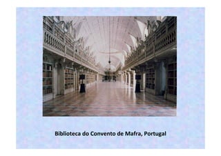 As maiores bibliotecas