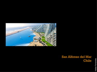 San Alfonso del Mar Chile Helder Fernandes 