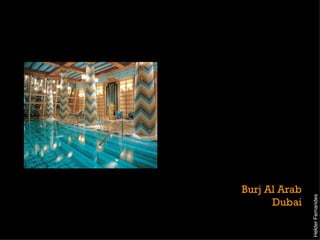 Burj Al Arab Dubai Helder Fernandes 