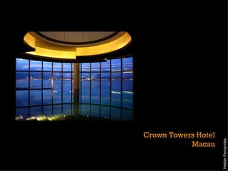 Crown Towers Hotel Macau Helder Fernandes 