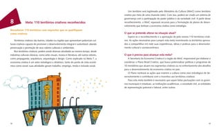 Um território será legitimado pelo Ministério da Cultura (MinC) como território
                                                                                               criativo por meio de uma chancela (selo). Com isso, poderá ser criado um sistema de
                                                                                               governança com a participação do poder público e da sociedade civil. A partir desse
8              Meta: 110 territórios criativos reconhecidos                                    reconhecimento, o MinC repassará recursos para a formulação de planos de desen-
                                                                                               volvimento que tenham a economia criativa como estratégia.
Reconhecer 110 territórios com requisitos que os qualiﬁquem
como criativos                                                                                 O que se pretende alterar na situação atual?
                                                                                                  Espera-se o reconhecimento e a aprovação de pelo menos 110 territórios criati-
    Territórios criativos são bairros, cidades ou regiões que apresentam potenciais cul-       vos. As ações necessárias para cumprir esta meta incentivarão os territórios aprova-
turais criativos capazes de promover o desenvolvimento integral e sustentável, aliando         dos a compartilhar em rede suas experiências, ideias e práticas para o desenvolvi-
preservação e promoção de seus valores culturais e ambientais.                                 mento cultural e socioeconômico.
    Nos territórios criativos, podem existir diversas atividades ao mesmo tempo: desde
indústrias culturais clássicas, como artes visuais, música e literatura, até outros setores,   O que é preciso para alcançar esta meta?
como propaganda, arquitetura, arqueologia e design. Como explicado na Meta 7, a                   A Secretaria da Economia Criativa é o órgão do MinC responsável por elaborar e
economia criativa é um setor estratégico e dinâmico, tanto do ponto de vista econô-            coordenar o Plano Brasil Criativo, que busca potencializar políticas e programas de
mico como social: suas atividades geram trabalho, emprego, renda e inclusão social.            10 ministérios que atuam nos segmentos criativos ou no enfrentamento dos desaﬁos
                                                                                               para o desenvolvimento da economia criativa no país.
                                                                                                  O Plano norteará as ações que inserem a cultura como eixo estratégico de de-
                                                                                               senvolvimento e contribuirá com o incentivo aos territórios criativos.
                                                                                                  Para esta meta também é necessário que sejam feitas pactuações com os gover-
                                                                                               nos municipais e estaduais, as instituições acadêmicas, a sociedade civil, as entidades
                                                                                               de representação patronal e laboral, entre outros.




38                                                                                                                                                                                  39
 