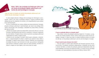 Meta: 100% das Unidades da Federação (UFs) com
              um núcleo de produção digital audiovisual e um
43            núcleo de arte tecnológica e inovação

Criar em todos os estados um núcleo de produção audiovisual e um
núcleo de arte, tecnologia e inovação

    A cultura digital estimula o diálogo entre tecnologias da informação e comu-
nicação, cultura e arte. Mas as produções artísticas e culturais resultantes desse
diálogo precisam de ambientes de encontro e de compartilhamento que acolham
essas experimentações.
    Por isso, é fundamental criar núcleos voltados para desenvolvimento, formação,
pesquisa, produção audiovisual e experimentação, que atuem nesse diálogo entre
cultura, comunicação, arte e tecnologia. O Ministério da Cultura (MinC) concebeu
dois tipos de núcleo:
      Núcleo de produção audiovisual independente: desenvolve oﬁcinas e cursos de
    formação e aperfeiçoamento para técnicos e produtores, e estimula o surgimento    O que se pretende alterar na situação atual?
    de novos talentos. O objetivo desses núcleos é promover a produção audiovisual       Hoje existem núcleos de produção audiovisual digital em 13 estados, ou seja,
    independente em todas as regiões do país.                                         em 50% dos estados brasileiros. Porém, nenhum estado possui núcleo de arte, tec-
      Núcleo de arte, tecnologia e inovação: oferece apoio a pesquisas, a intercâm-   nologia e inovação. A meta é que todos os estados brasileiros tenham um núcleo
    bios e a experimentações de artistas e criadores que exploram novas mídias e      de cada tipo: um de produção audiovisual e outro de arte tecnológica e inovação.
    tecnologias. O objetivo desses núcleos é oferecer ambientes com infraestrutura
    tecnológica de ponta e que funcionem em rede, para promover interligações         O que é preciso para alcançar esta meta?
    entre pessoas e softwares e produzir obras de cinema interativo, esculturas ro-       Para que ambos os núcleos sejam efetivados são necessárias parcerias com go-
    bóticas e colagens de obras digitais, entre outros tipos de criação.              vernos locais, TVs públicas, produtores independentes e instituições da área social
                                                                                      e cultural. No MinC, os núcleos de produção audiovisual independente estão sob
                                                                                      responsabilidade da Secretaria do Audiovisual (SAV) e os núcleos de arte, tecnologia
                                                                                      e inovação, sob responsabilidade da Secretaria de Políticas Culturais (SPC).



116                                                                                                                                                                    117
 