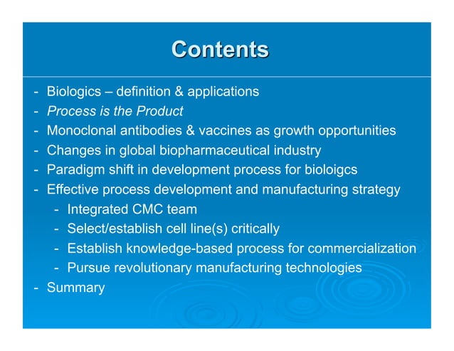 As process development and manufacturing (cmc) for biologics ...