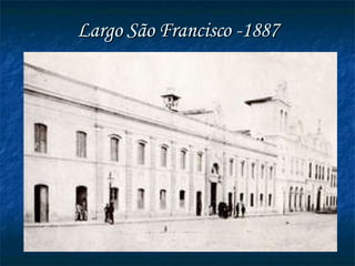 Largo São Francisco -1887 