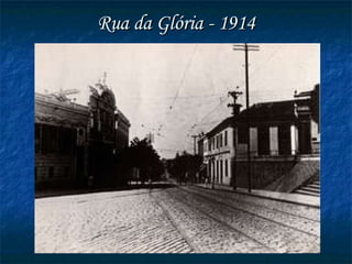 Rua da Glória - 1914 