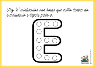 @pequenosegraudoss
Faz "e" minúsculos nas bolas que estão dentro do
e maiúsculo e depois pinta-o.
 