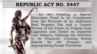 Republic Act 5447
■ Amended by RA 7160
Section 1: Declaration of Policy; Creation of SEF
Section 2: Financing sources of t...
