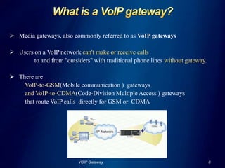 Types of VOIP Gateway