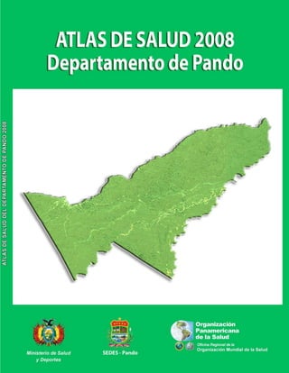 Atlas de Salud del departamento de Pando
- 94 -
 