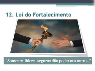 As 21 irrefutáveis leis da liderança