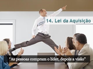 As 21 irrefutáveis leis da liderança