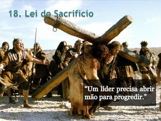 As 21 irrefutáveis leis da liderança