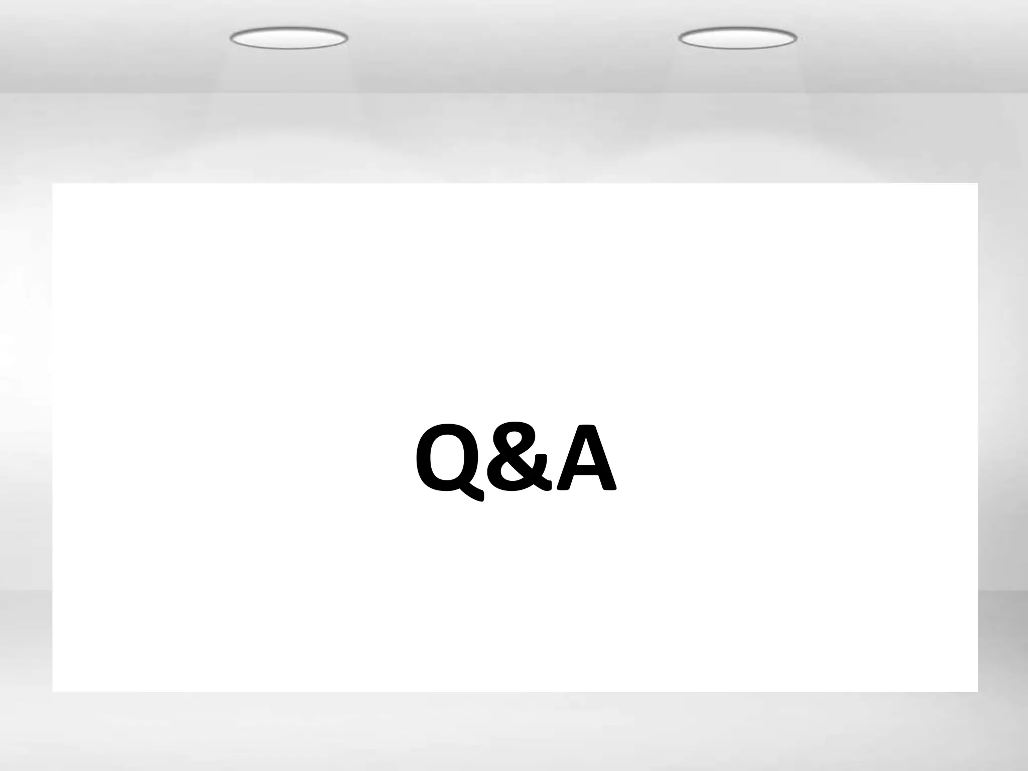 Q&A
 