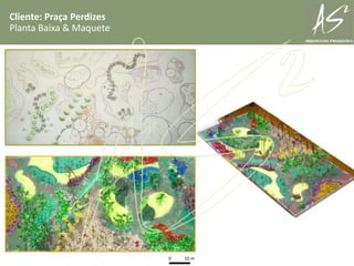 Cliente: Praça PerdizesPlanta Baixa & Maquete 0            10 m