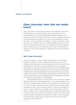 André van Hoorn




       Open innovatie: meer dan een mode-
       kreet?
       Open innovatie lijkt in rap tempo te ve...