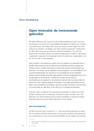 Rens Vandeberg



       Open innovatie: de innoverende
       gebruiker

       We willen altijd weer iets nieuws. Een ee...