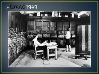 EDVAC 1949
 