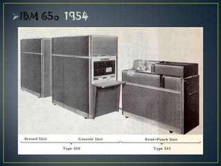 IBM 65o 1954
 