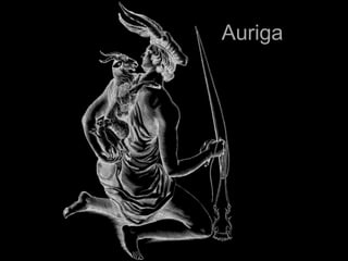 Auriga
 