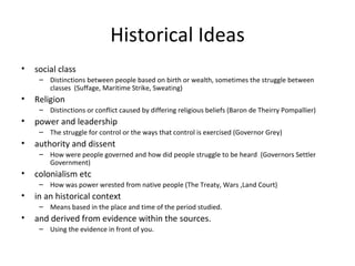 Historical Ideas <ul><li>social class </li></ul><ul><ul><li>Distinctions between people based on birth or wealth, sometime...