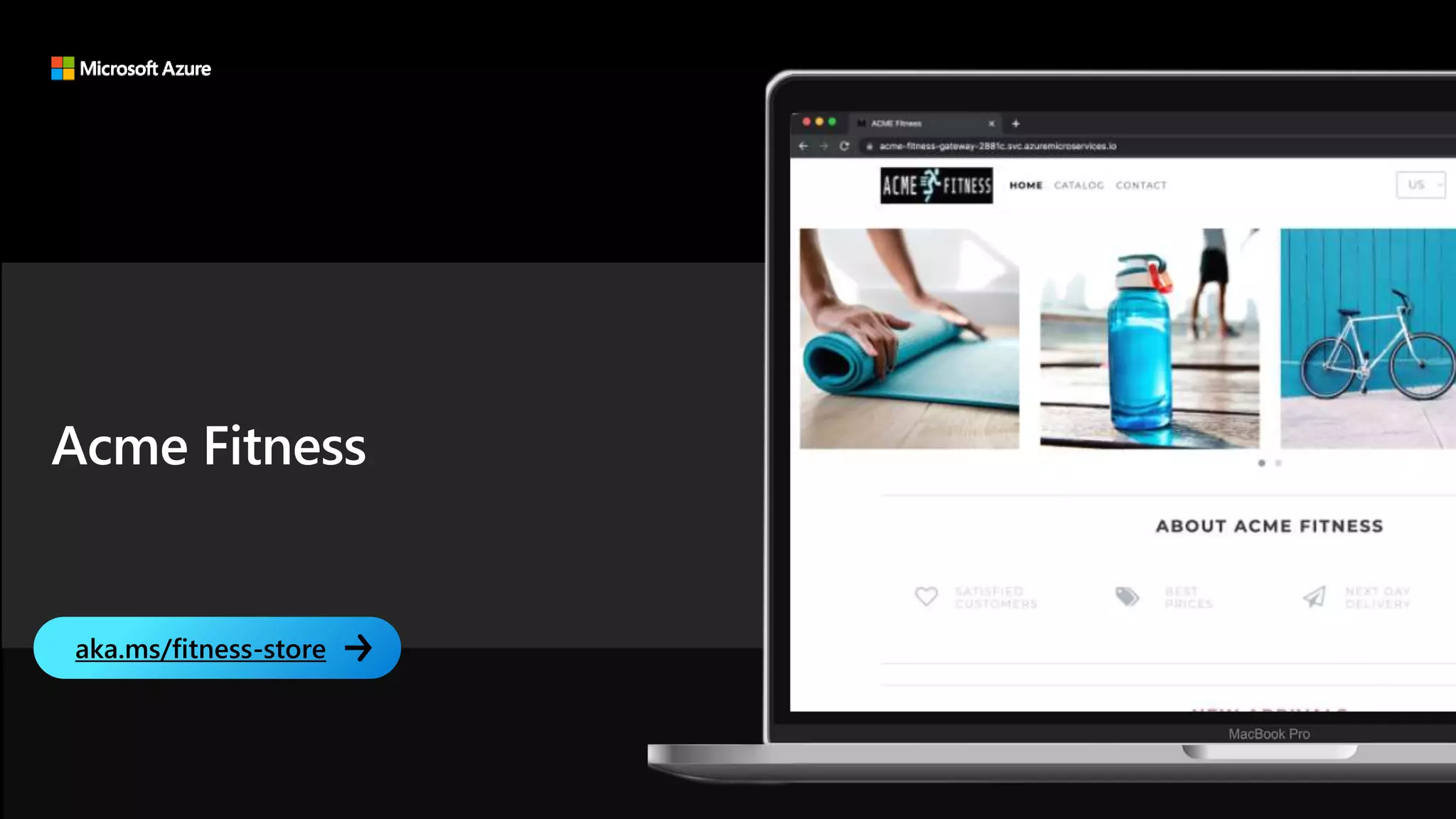 Acme Fitness
aka.ms/fitness-store
 