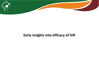 Interactive voice response for dissemination of  agronomy technologies in Malawi - the opportunities and pitfalls