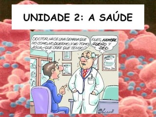 UNIDADE 2: A Úٷ
 