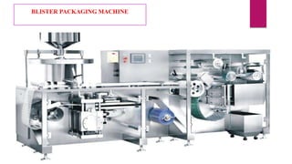 BLISTER PACKAGING MACHINE
 