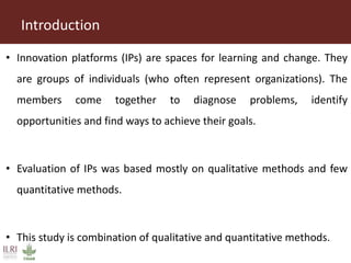 Impact evaluation of innovation platforms to increase dairy production: A case from Uttarakhand, northern India