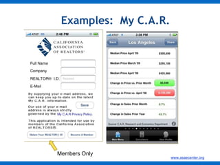 Examples:  My C.A.R. Members Only 