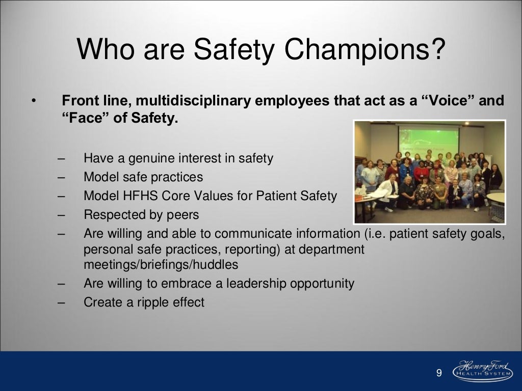 A safety champion program engagement and empowerment of frontline sta…