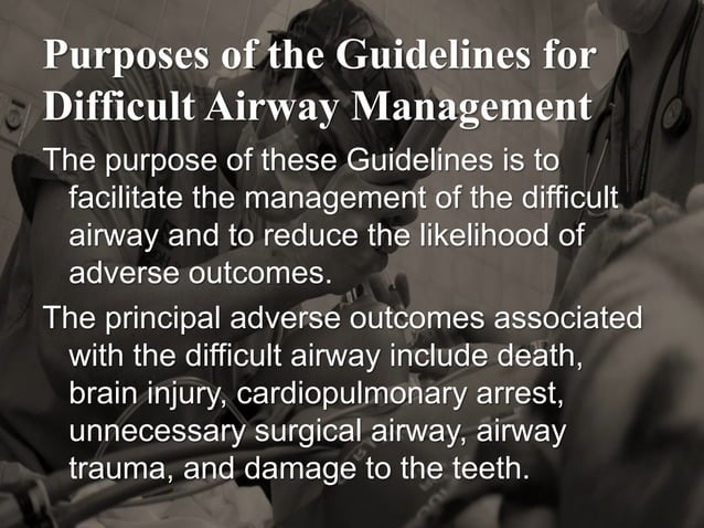 ASA Guidelines for Management of the Difficult Airway | PPTX