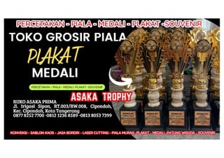 Asaka Trophy Grosir Dan Retail Piala Di Tangerang
