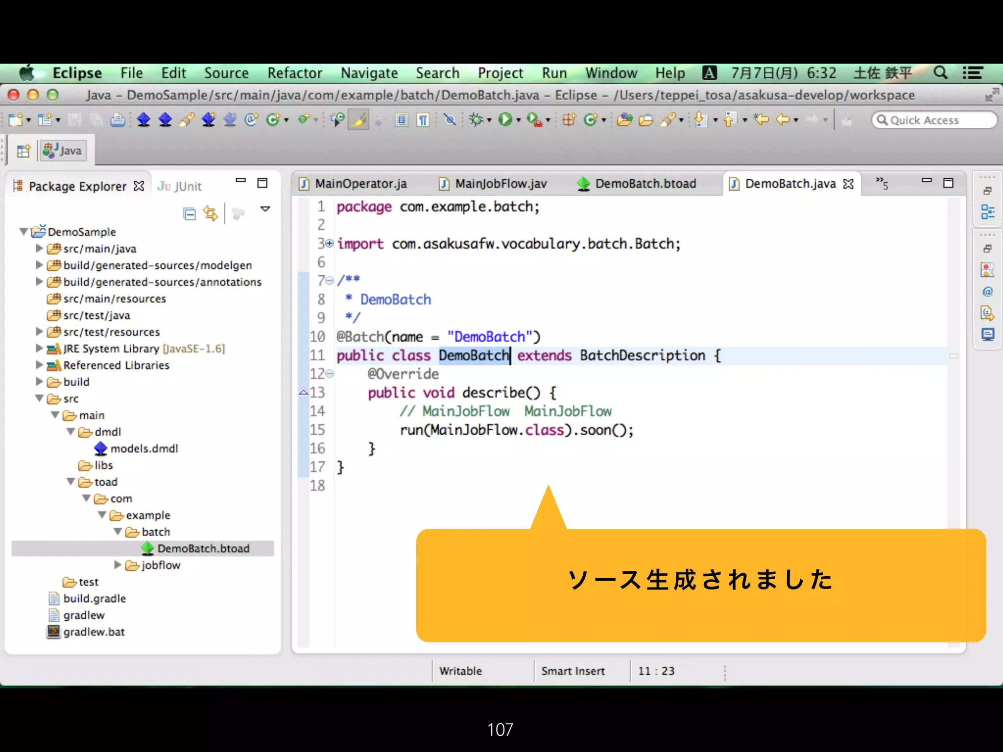 107
ソ ース 生 成 さ れ ま し た
 