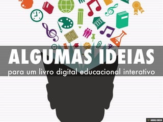 A sala de aula e os livros