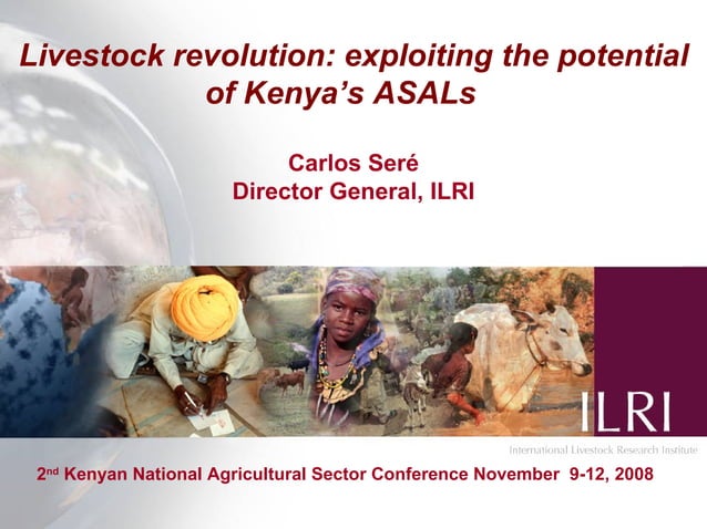 Livestock revolution: Exploiting the potential of Kenya's Arid and Semi ...