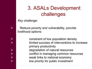 Livestock revolution: Exploiting the potential of Kenya's Arid and Semi Arid lands, November 2008
