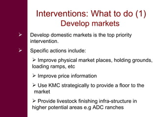 Livestock revolution: Exploiting the potential of Kenya's Arid and Semi Arid lands, November 2008