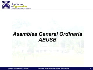 Asamblea General Ordinaria AEUSB 
