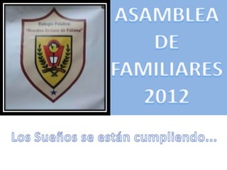 Asamblea Nuestra Señora de Fátima 2012   copia
