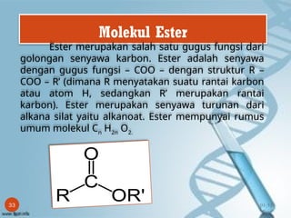 R Coo R materi kimia organik, Asam_Karboksilat_dan_Ester_kel_6.pptx